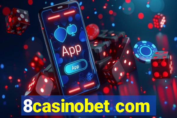 8casinobet com